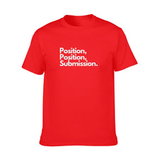 Position, Position, Submission - Unisex T-Shirt